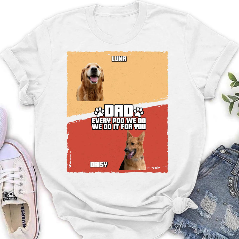 Personalized Funny Dog Dad Shirt/ Hoodie – Upload Photo - Up to 7 Dogs - Gift Idea For Dog Lover, Father's Day
