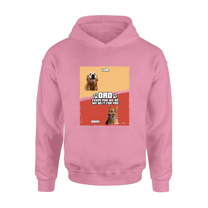 Personalized Funny Dog Dad Shirt/ Hoodie – Upload Photo - Up to 7 Dogs - Gift Idea For Dog Lover, Father's Day