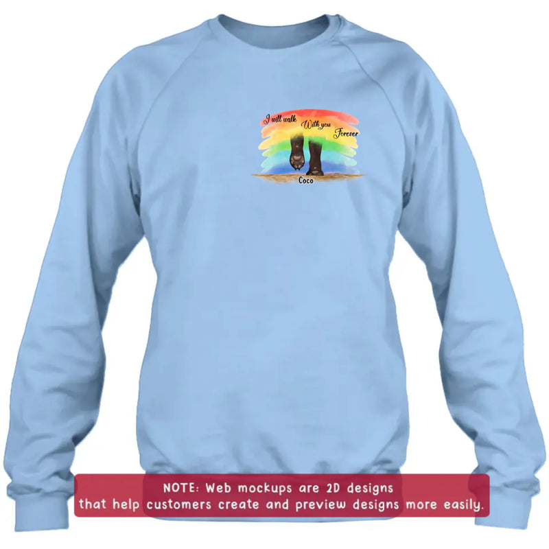 Personalized Memorial Dog Embroidered Shirt/ Hoodie - Memorial Gift Idea - Up to 5 Dogs - I Will Walk With You Forever