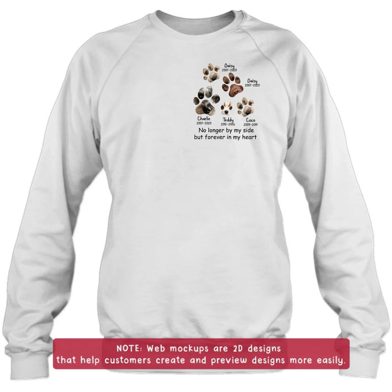 Personalized Memorial Dog Paw Embroidered Shirt/ Hoodie – Custom Pet Names & Dates - Upload Up to 5 Photos – No Longer By My Side But Forever In My Heart