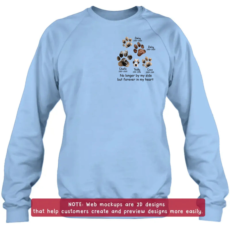 Personalized Memorial Dog Paw Embroidered Shirt/ Hoodie – Custom Pet Names & Dates - Upload Up to 5 Photos – No Longer By My Side But Forever In My Heart