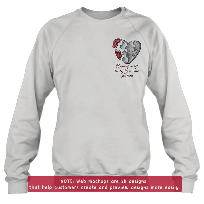 Personalized Memorial Heart Puzzle Embroidered Shirt/ Hoodie - Sympathy Gift for Loss of Mom/ Dad - A Piece Of Me Left The Day God Called You Home