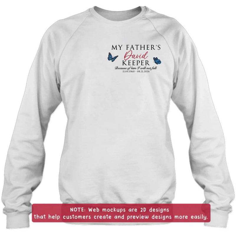 Personalized My Father's Keeper Embroidered Memorial Shirt/ Hoodie - Custom Relationship Title, Name & Memorial Dates, Sympathy Gift for Loss of Loved One