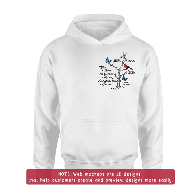 Personalized Memorial Embroidered Shirt/ Hoodie - Family Tree Remembrance with Birds & Butterfly - When A Loved One Becomes A Memory, The Memory Becomes A Treasure