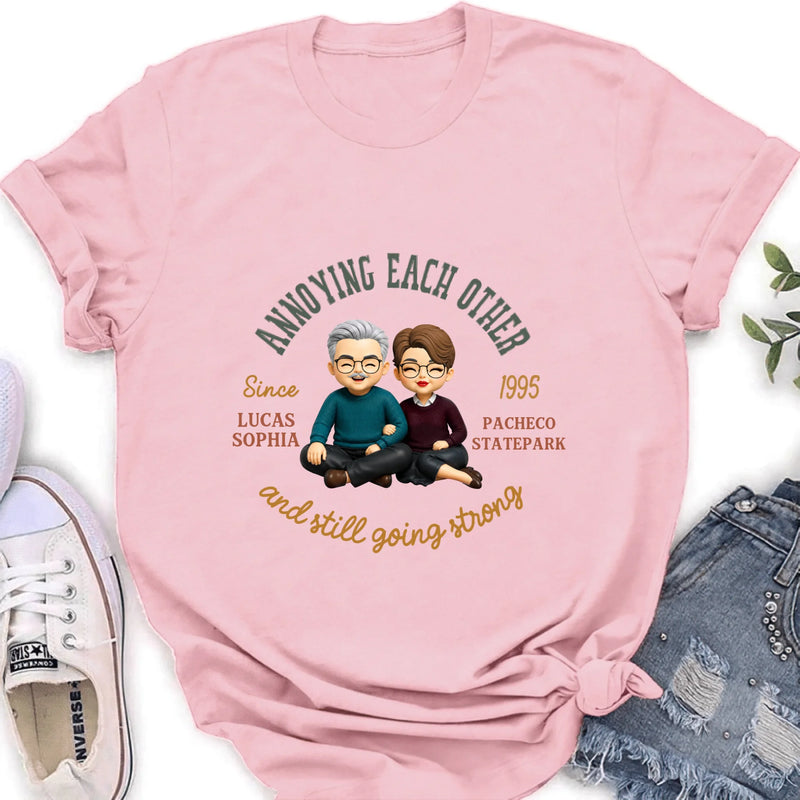 Personalized Couple Wedding Anniversary T-Shirt/ Long Sleeve/  Sweatshirt/ Hoodie - Matching Couple - Gift for Husband Wife - Annoying Each Other And Still Going Strong