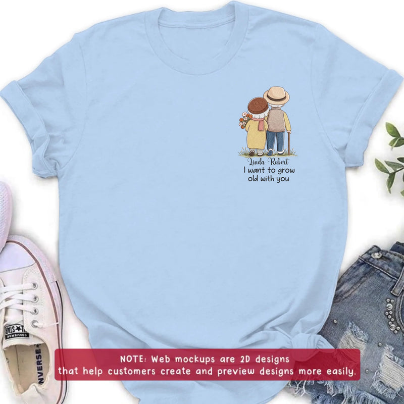 Personalized Elder Couple Embroidered Shirt/ Hoodie - Anniversary Gift Idea For Couple/ Husband And Wife - I Want To Grow Old With You
