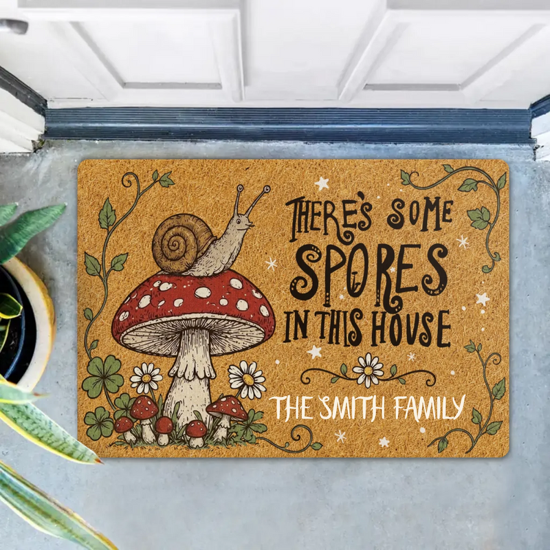 Personalized Mushroom Doormat - Custom Family Welcome Mat - There's Some Spores In This House Doormat - Cottagecore Front Door Mat/ Housewarming Gift