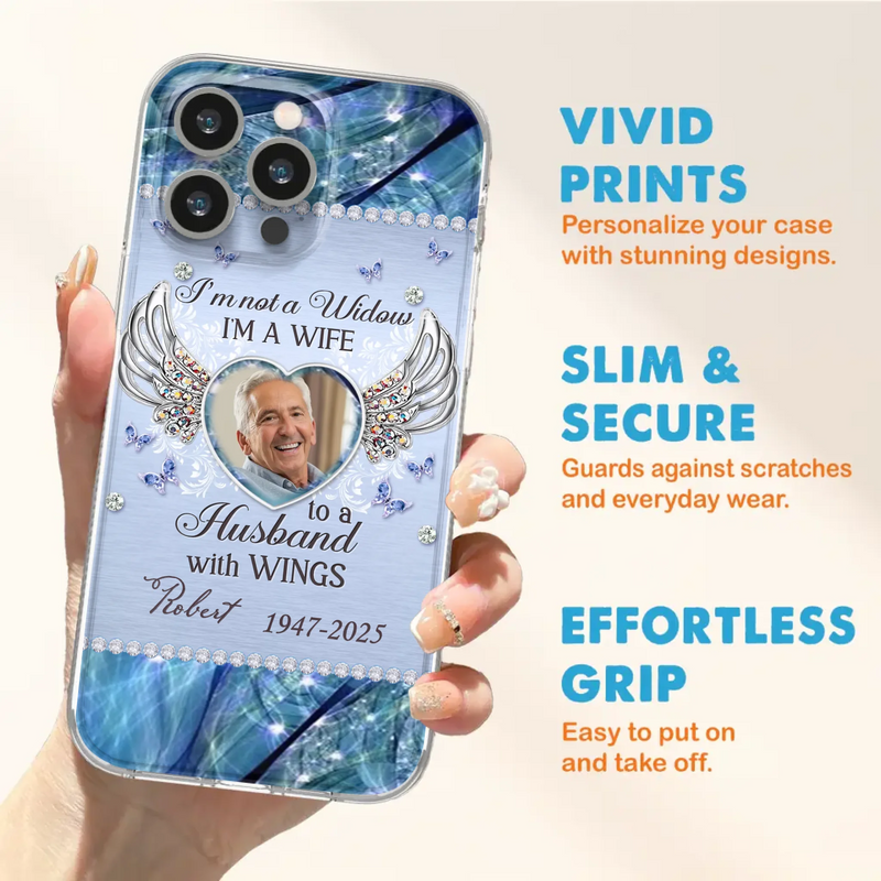 Custom Personalized Memorial Phone Case - Memorial Gift Idea For Family - Case For iPhone/Samsung - I'm Not A Widow