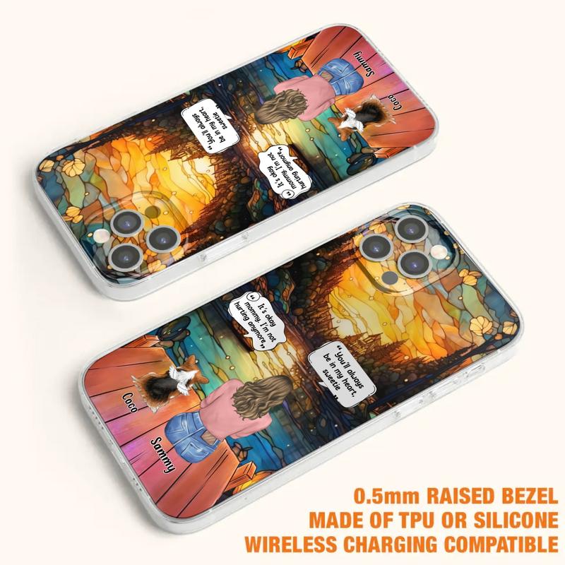 Personalized Memorial Pet Phone Case - Memorial Gift Idea For Dog/Cat/Rabbits Owners - You'll Always Be In My Heart, Sweetie - Case For iPhone/Samsung