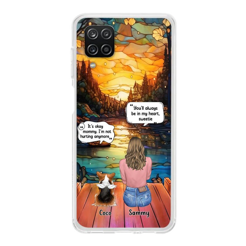 Personalized Memorial Pet Phone Case - Memorial Gift Idea For Dog/Cat/Rabbits Owners - You'll Always Be In My Heart, Sweetie - Case For iPhone/Samsung