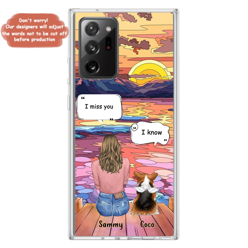 Custom Personalized Memorial Pet Phone Case - Upto 3 Pets - Memorial Gift Idea For Dog/Cat/Rabbits Owners - Case for iPhone/Samsung  - I Miss You