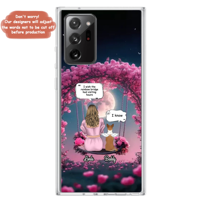 Custom Memorial Dog Mom Phone Case - Upto 4 Dogs - Memorial Gift Idea For Dog Owners - I Wish The Rainbow Bridge Had Visiting Hours - Case For iPhone/Samsung