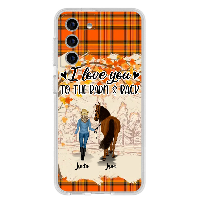 Personalized Horse Girl Phone Case - Gift Idea For Horse Lovers - Up To 6 Horses - I Love You To The Barn & Back - Cases For iPhone/Samsung