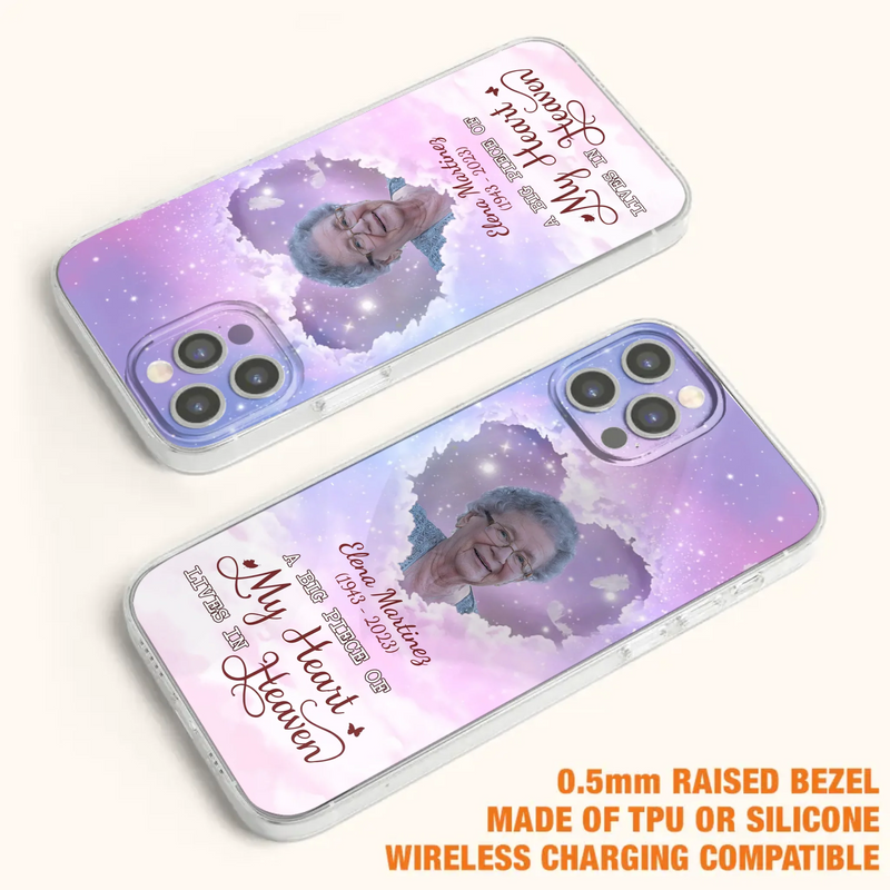 Custom Personalized Memorial Photo Phone Case - Memorial Gift For Family Member - Upload Photo - Case For iPhone/Samsung - A Big Piece Of My Heart Lives In Heaven