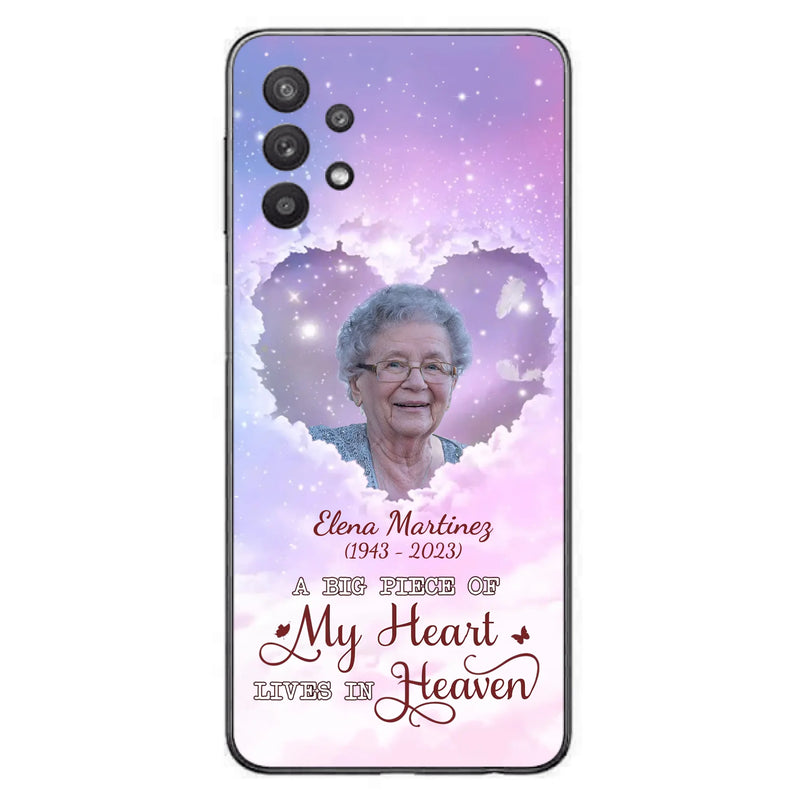 Custom Personalized Memorial Photo Phone Case - Memorial Gift For Family Member - Upload Photo - Case For iPhone/Samsung - A Big Piece Of My Heart Lives In Heaven