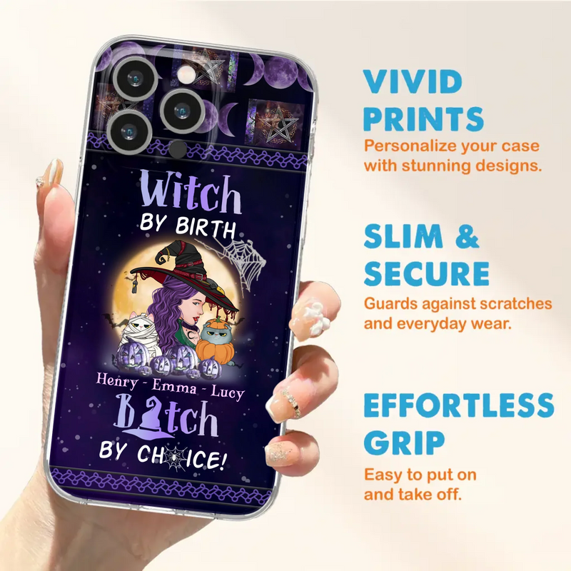 Personalized Witch Mom Phone Case - Gift Idea For Halloween/Witch/Pet Lovers - Witch By Birth Bitch By Choice - Case For iPhone/Samsung