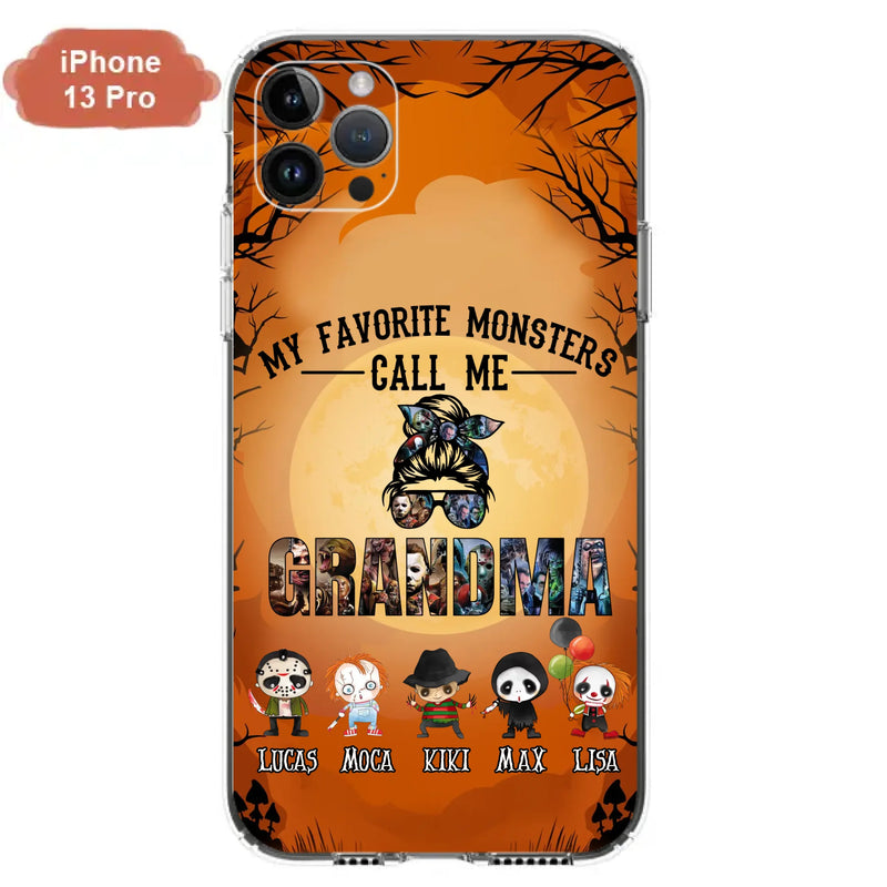 Personalized Halloween Phone Case - Halloween Gift Idea for Halloween - Upto 5 Characters - My Favorite Monsters Call Me Grandma - Case For iPhone/Samsung