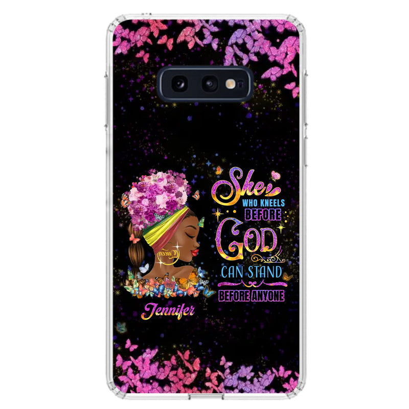 Custom Personalized Black Girl Phone Case - Gift Idea for Birthday/Friends - She Who Kneels Before God Can Stand Before Anyone - Case For iPhone/Samsung