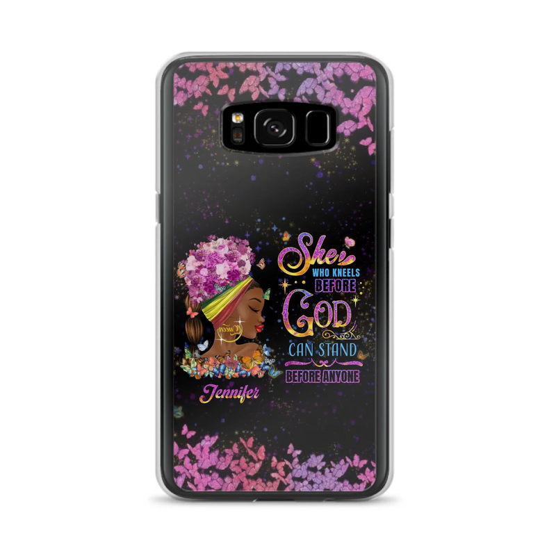 Custom Personalized Black Girl Phone Case - Gift Idea for Birthday/Friends - She Who Kneels Before God Can Stand Before Anyone - Case For iPhone/Samsung