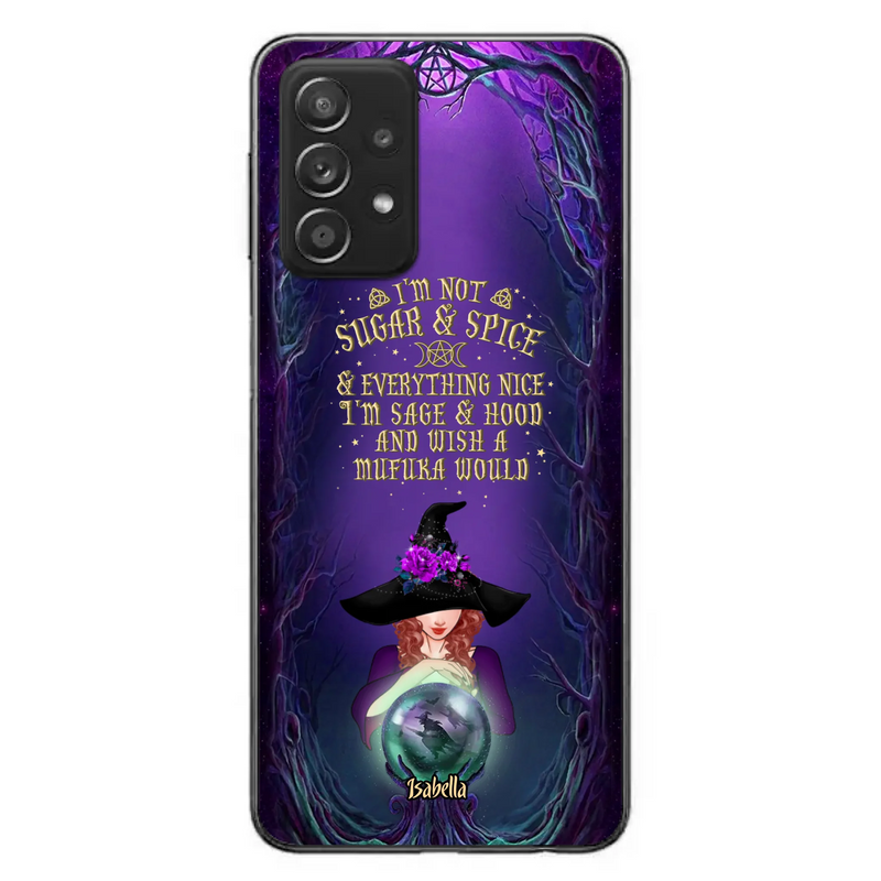Custom Personalized Witch Phone Case - Gift Idea for Witch Lovers - I'm Not Sugar & Spice & Everything Nice - Case for iPhone/Samsung
