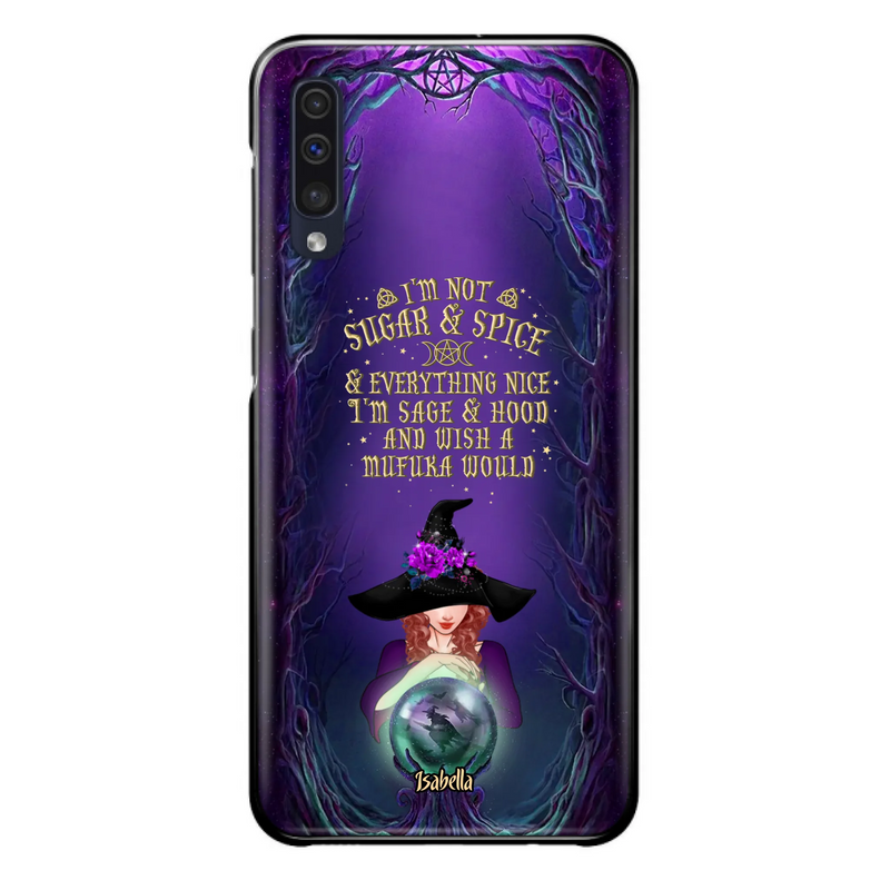 Custom Personalized Witch Phone Case - Gift Idea for Witch Lovers - I'm Not Sugar & Spice & Everything Nice - Case for iPhone/Samsung
