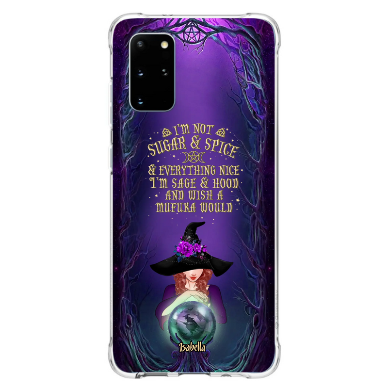 Custom Personalized Witch Phone Case - Gift Idea for Witch Lovers - I'm Not Sugar & Spice & Everything Nice - Case for iPhone/Samsung