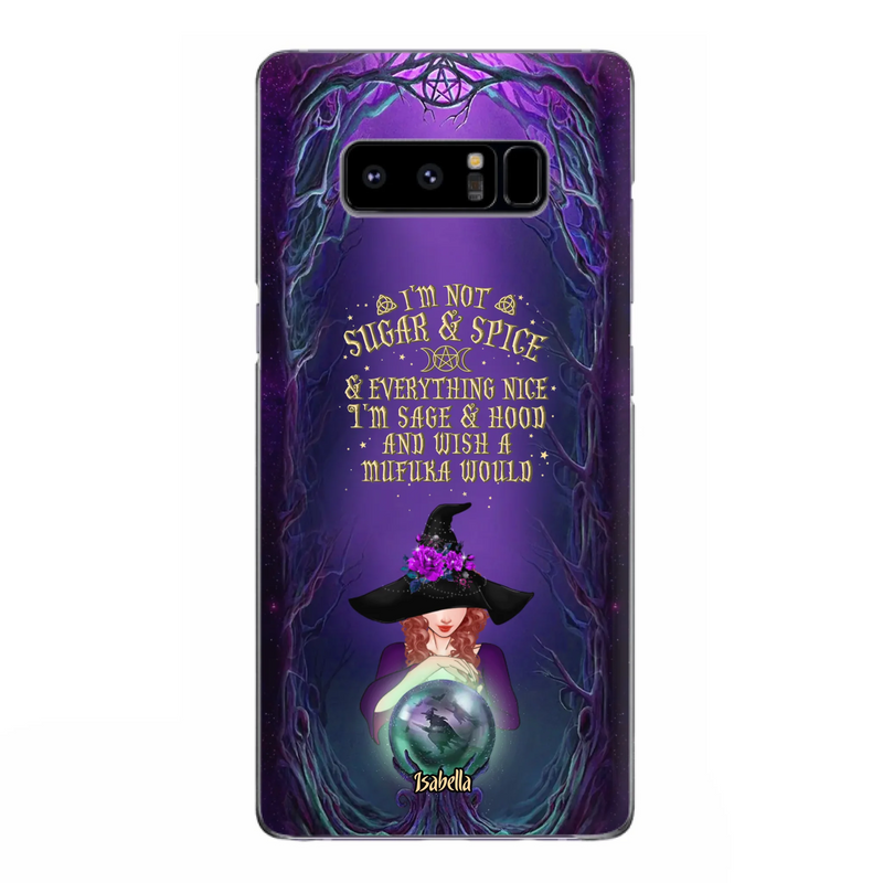 Custom Personalized Witch Phone Case - Gift Idea for Witch Lovers - I'm Not Sugar & Spice & Everything Nice - Case for iPhone/Samsung