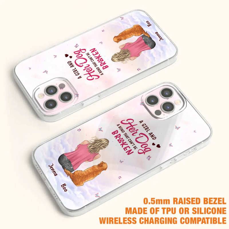 Custom Personalized Dog Mom Phone Case - Upto 5 Dogs - Gift Idea For Dog Lovers - A Girl And Her Dog A Bond That Can't Be Broken - Case for iPhone/Samsung