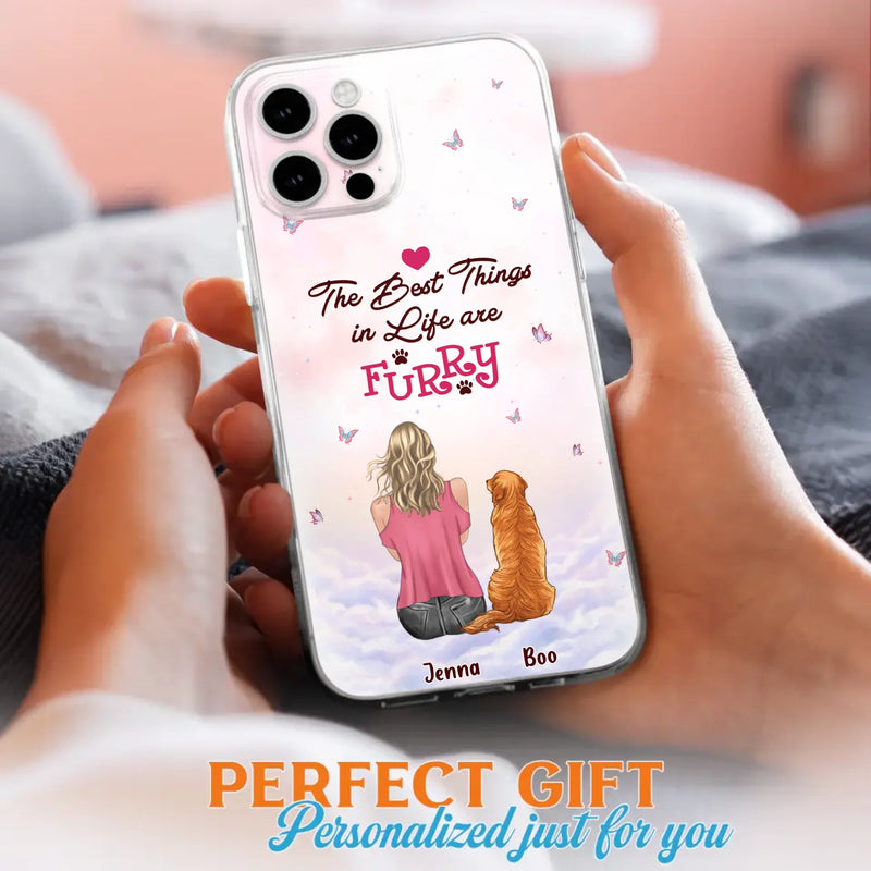 Custom Personalized Dog Mom Phone Case - Upto 5 Dogs - Gift Idea For Dog Lovers - The Best Things In Life Are Furry - Case for iPhone/Samsung
