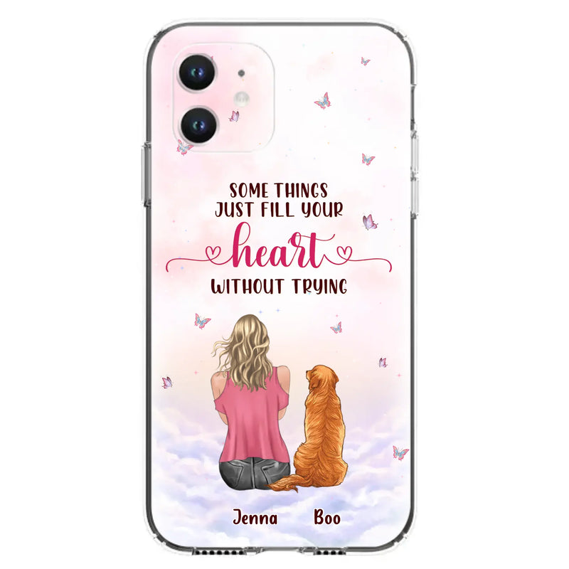 Custom Personalized Dog Mom Phone Case - Upto 5 Dogs - Gift Idea For Dog Lovers - Some Things Just Fill Your Heart Without Trying - Case for iPhone/Samsung