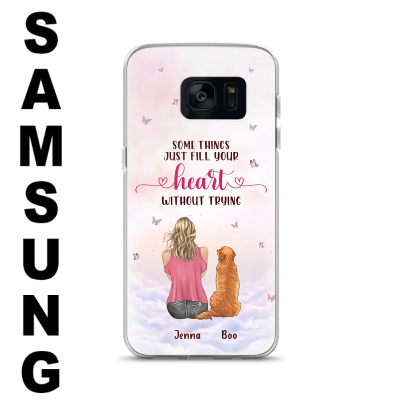 Custom Personalized Dog Mom Phone Case - Upto 5 Dogs - Gift Idea For Dog Lovers - Some Things Just Fill Your Heart Without Trying - Case for iPhone/Samsung