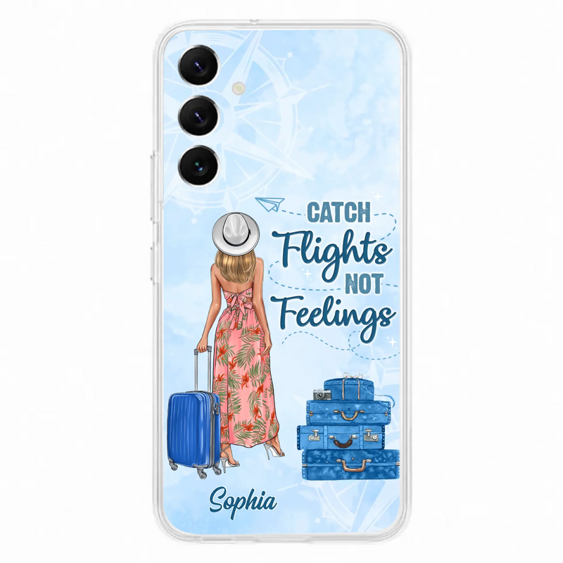 Custom Personalized Traveling Girl Phone Case - Gift Idea For Traveling Lovers - Catch Flights Not Feelings - Cases For iPhone/Samsung