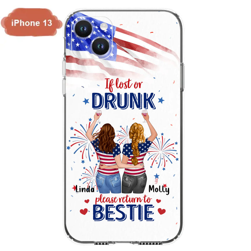 Custom Personalized Friend's 4th Of July iPhone/Samsung Case - Gift Idea For Friends/ Besties/ Sister On Independence Day - Up to 4 Girls - If Lost Or Drunk Please Return To Bestie