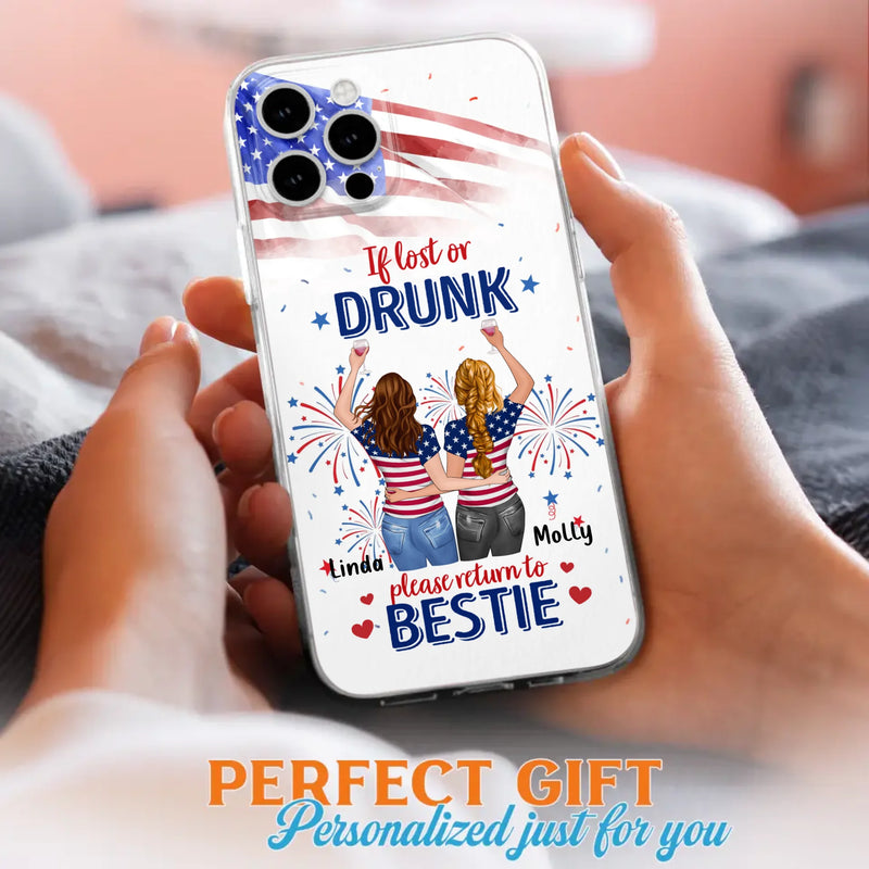 Custom Personalized Friend's 4th Of July iPhone/Samsung Case - Gift Idea For Friends/ Besties/ Sister On Independence Day - Up to 4 Girls - If Lost Or Drunk Please Return To Bestie