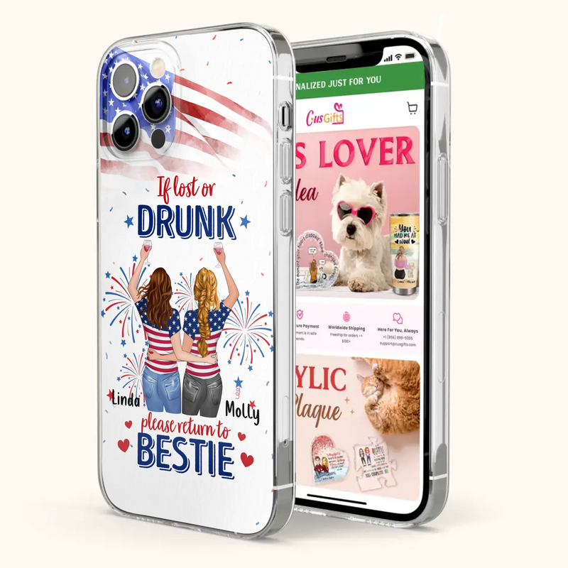 Custom Personalized Friend's 4th Of July iPhone/Samsung Case - Gift Idea For Friends/ Besties/ Sister On Independence Day - Up to 4 Girls - If Lost Or Drunk Please Return To Bestie