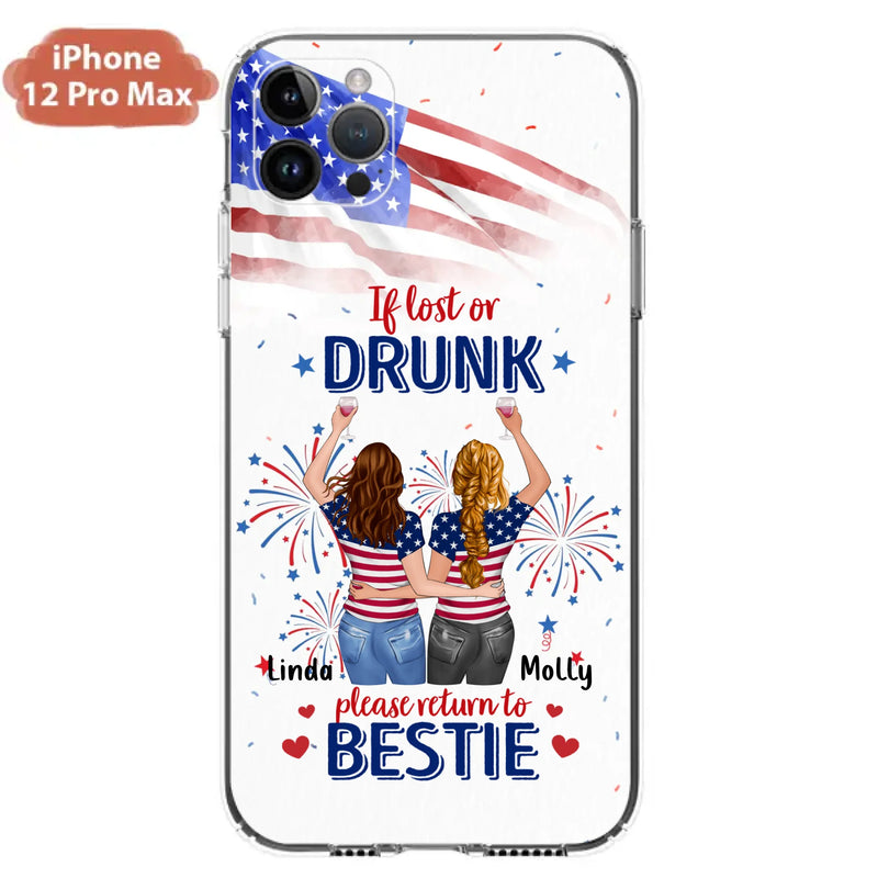 Custom Personalized Friend's 4th Of July iPhone/Samsung Case - Gift Idea For Friends/ Besties/ Sister On Independence Day - Up to 4 Girls - If Lost Or Drunk Please Return To Bestie