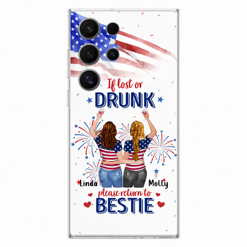 Custom Personalized Friend's 4th Of July iPhone/Samsung Case - Gift Idea For Friends/ Besties/ Sister On Independence Day - Up to 4 Girls - If Lost Or Drunk Please Return To Bestie
