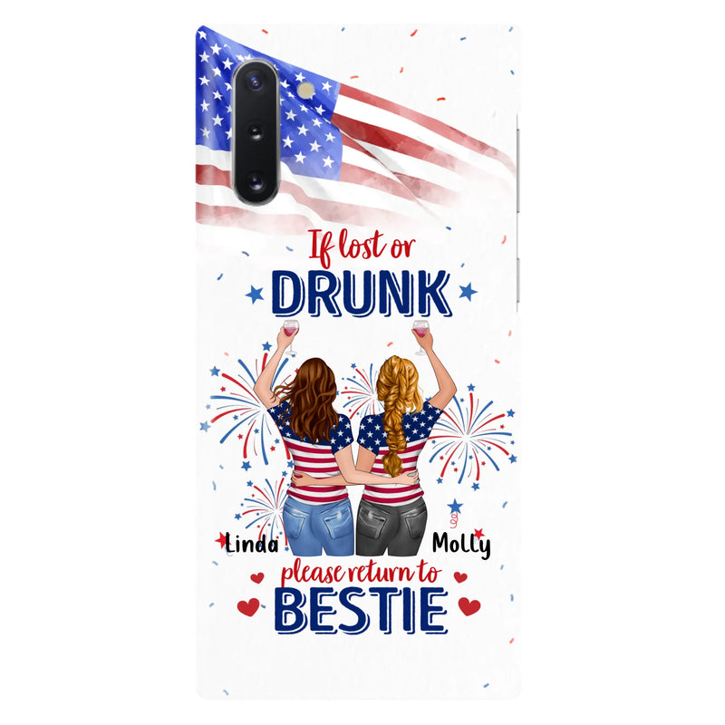 Custom Personalized Friend's 4th Of July iPhone/Samsung Case - Gift Idea For Friends/ Besties/ Sister On Independence Day - Up to 4 Girls - If Lost Or Drunk Please Return To Bestie