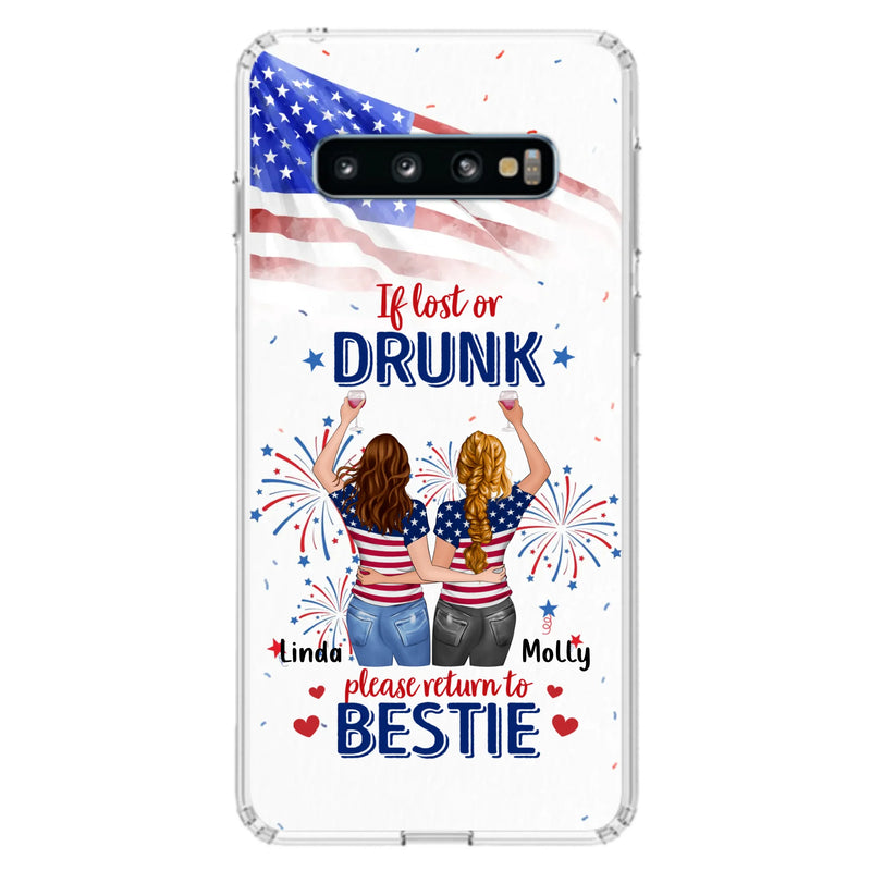 Custom Personalized Friend's 4th Of July iPhone/Samsung Case - Gift Idea For Friends/ Besties/ Sister On Independence Day - Up to 4 Girls - If Lost Or Drunk Please Return To Bestie