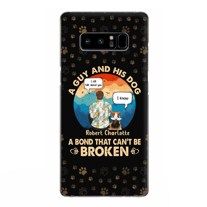 Custom Personalized Dog Dad Phone Case - Gift Idea For Father's Day/Dog Lovers - Upto 4 Dogs - A Guy And His Dog A Bond That Can't Be Broken - Cases For iPhone/Samsung