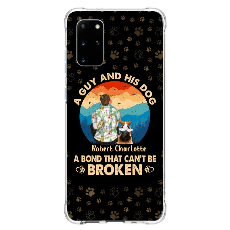 Custom Personalized Dog Dad Phone Case - Father's Day Gift Idea for Dad/Dog Lovers - Upto 4 Dogs - A Guy And His Dog A Bond That Can't Be Broken - Cases For iPhone/Samsung
