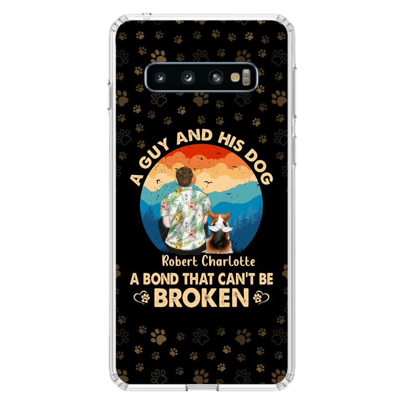 Custom Personalized Dog Dad Phone Case - Father's Day Gift Idea for Dad/Dog Lovers - Upto 4 Dogs - A Guy And His Dog A Bond That Can't Be Broken - Cases For iPhone/Samsung