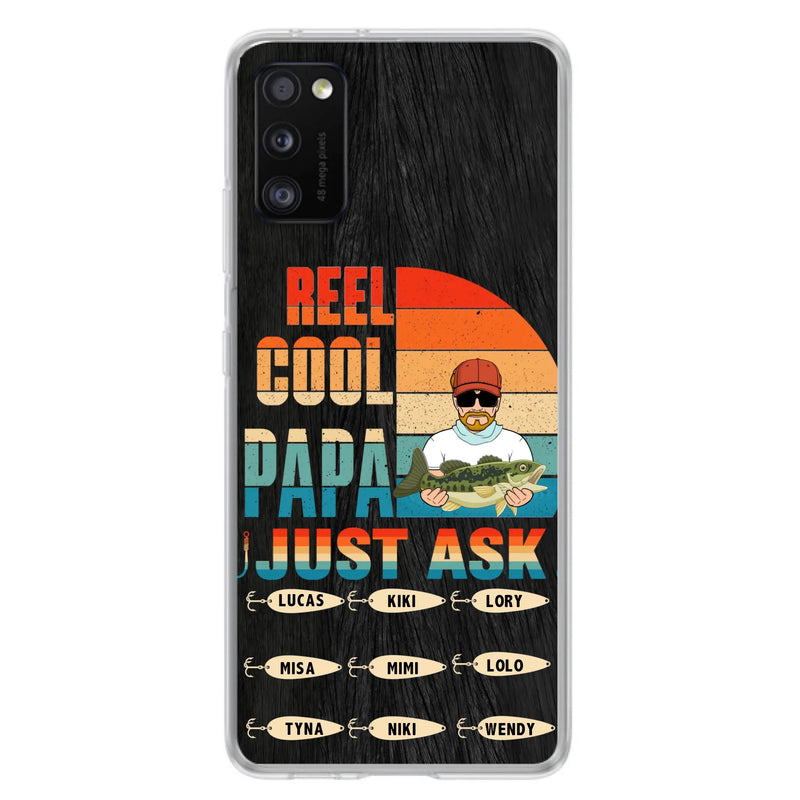 Custom Personalized Reel Cool Dad Phone Case - Gift Idea For Father's Day/Grandpa/Fishing Lovers - Upto 9 Kids - Reel Cool Papa Just Ask - Cases For iPhone/Samsung