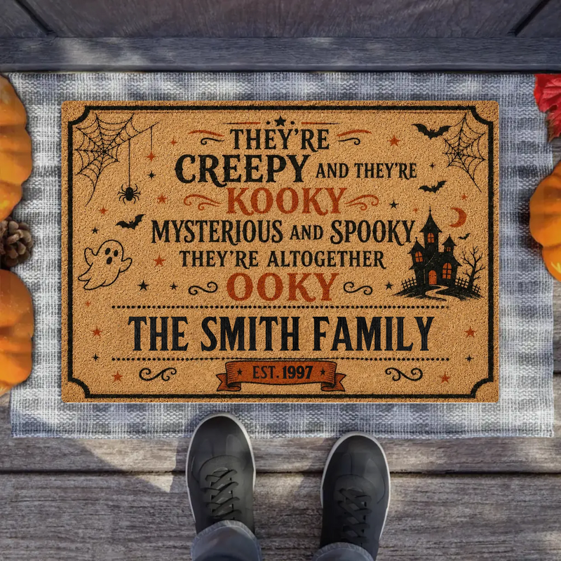 Personalized Creepy Family Doormat - Spooky Front Door Mat - Halloween Gift For Family - They're Creepy And They're Kooky