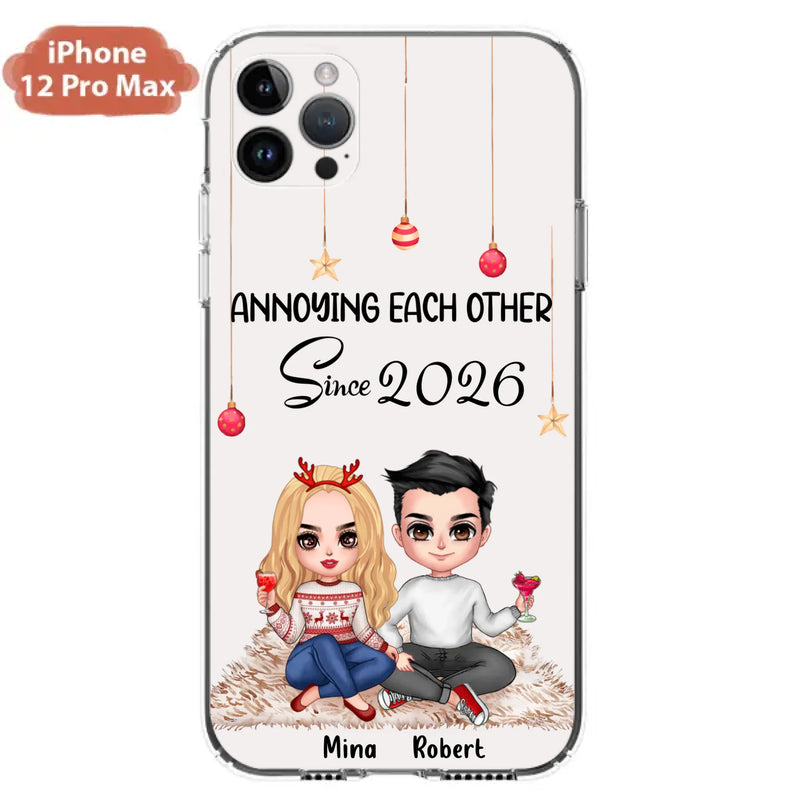 Custom Personalized Couple Phone Case - Christmas  Gift Idea For Couple - Annoying Each Other Since 2026 - Case for iPhone/Samsung