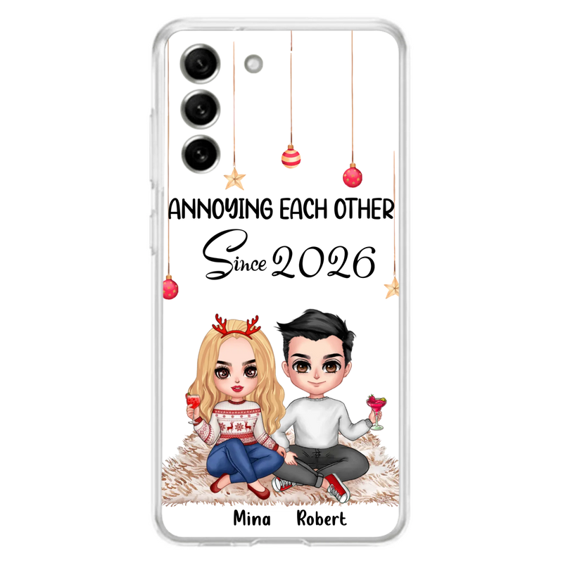 Custom Personalized Couple Phone Case - Christmas  Gift Idea For Couple - Annoying Each Other Since 2026 - Case for iPhone/Samsung