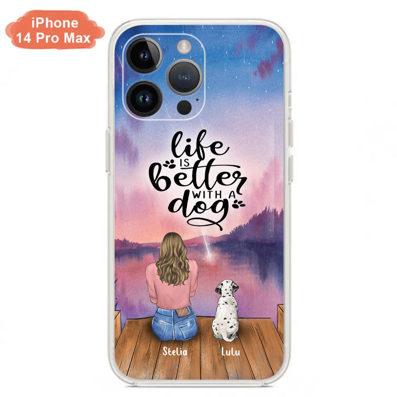 Custom Personalized Dog Mom Phone Case - Gifts For Dog Lovers With Upto 4 Dogs - Life Is Better With A Dog - Case For iPhone, Samsung And Xiaomi