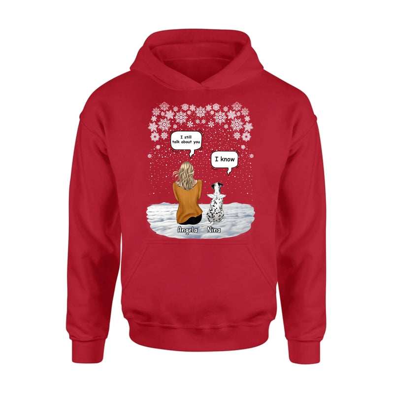 Custom Personalized Memorial Pet T-shirt/ Long Sleeve/ Sweatshirt/ Hoodie - Adult/ Couple With Upto 4 Pets - Memorial Gift Idea For Dog/ Cat Lover - I Still Talk About You
