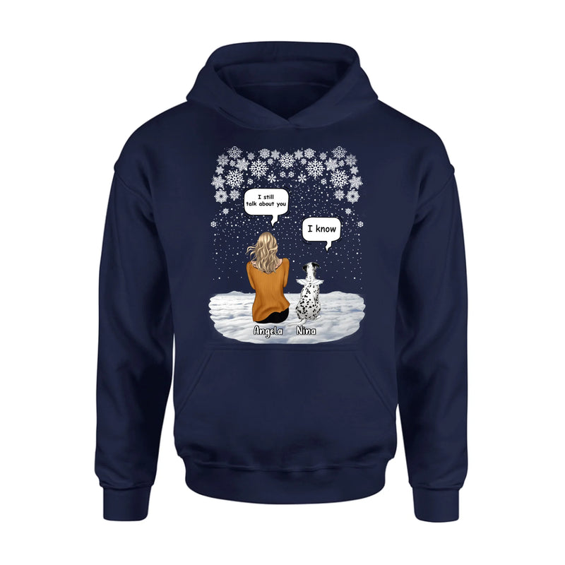 Custom Personalized Memorial Pet T-shirt/ Long Sleeve/ Sweatshirt/ Hoodie - Adult/ Couple With Upto 4 Pets - Memorial Gift Idea For Dog/ Cat Lover - I Still Talk About You