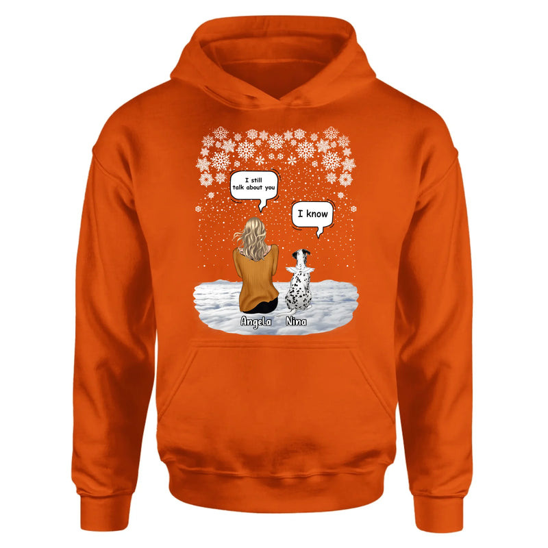 Custom Personalized Memorial Pet T-shirt/ Long Sleeve/ Sweatshirt/ Hoodie - Adult/ Couple With Upto 4 Pets - Memorial Gift Idea For Dog/ Cat Lover - I Still Talk About You